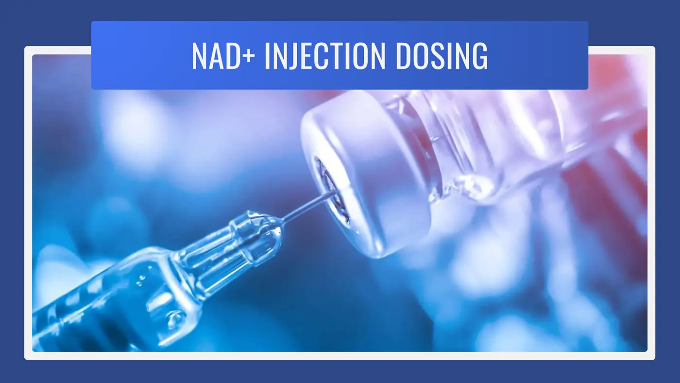 NAD+ Injection Dosing